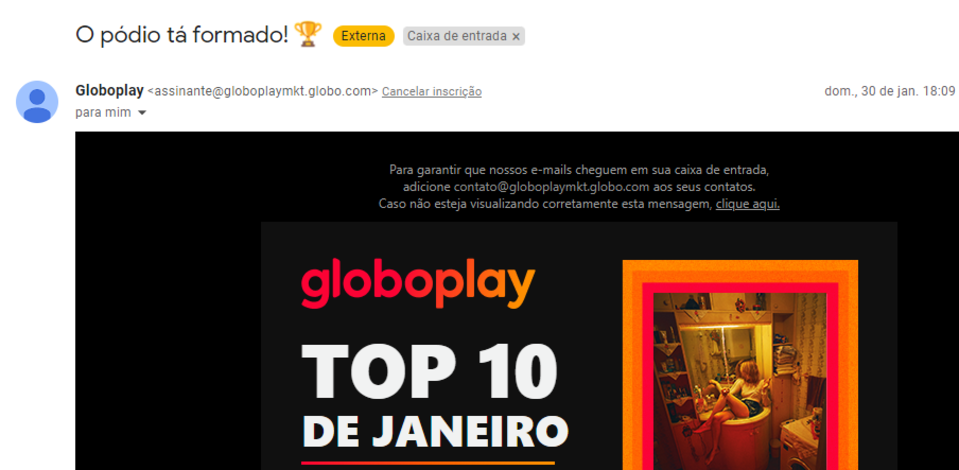 E-mail da Globoplay com o título “O pódio tá formado”. 