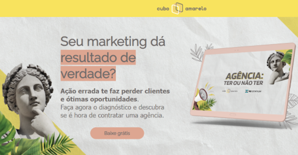 Landing Page da Cubo Amarelo para baixar o material “Agência: ter ou não ter?”.